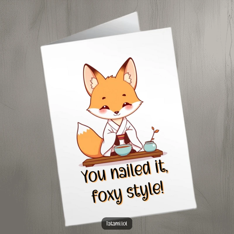 Funny Free Printable congratulations card showing a fox in a kimono, mastering tea ceremony for a special occasion.
